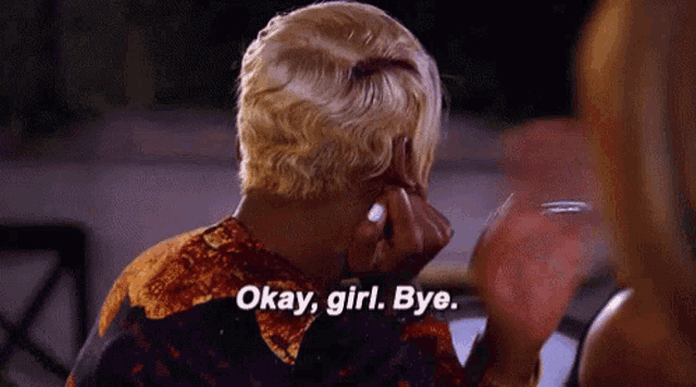 Nene Leakes: Okay, Girl. Bye.
