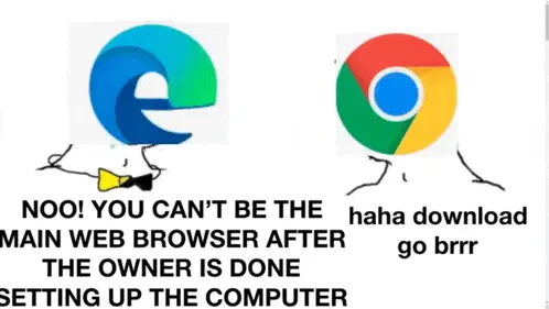 Edge Chrome Meme
