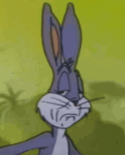 Mmm No Me Digas - Sad Bugs Bunny Reaction