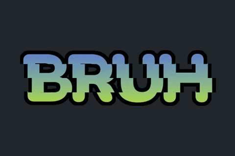 Animated BRUH Text Reaction