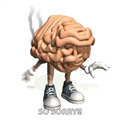 Apologetic Brain Fart