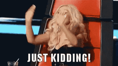 Christina Aguilera: Just Kidding!