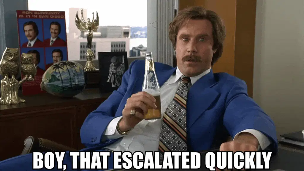 Anchorman - Escalated quickly