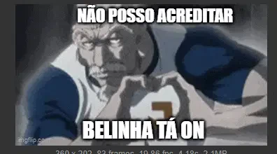 Belinha Tá On Bellinha Meme