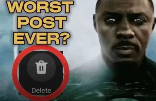 Worst Post Ever Delete This Meme