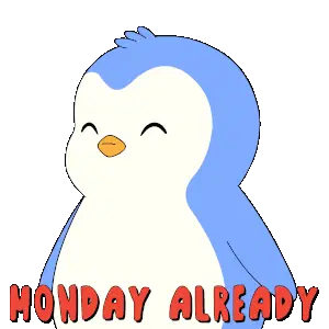 Monday Already Monday Again Sticker