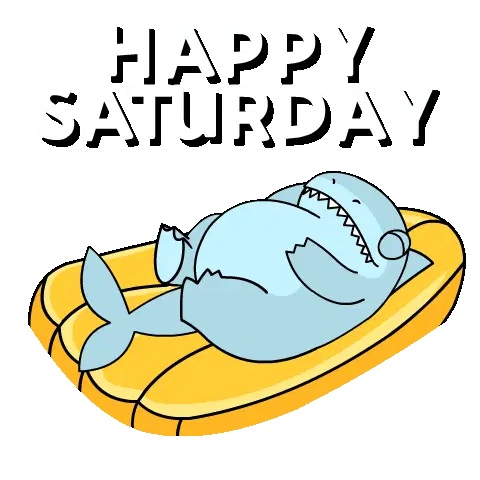 Happy Saturday Shark Floating on Raft