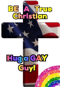 Christian Cross, American Flag, Hug a Gay Guy Message