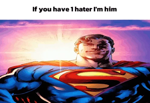 Superman Hater Meme