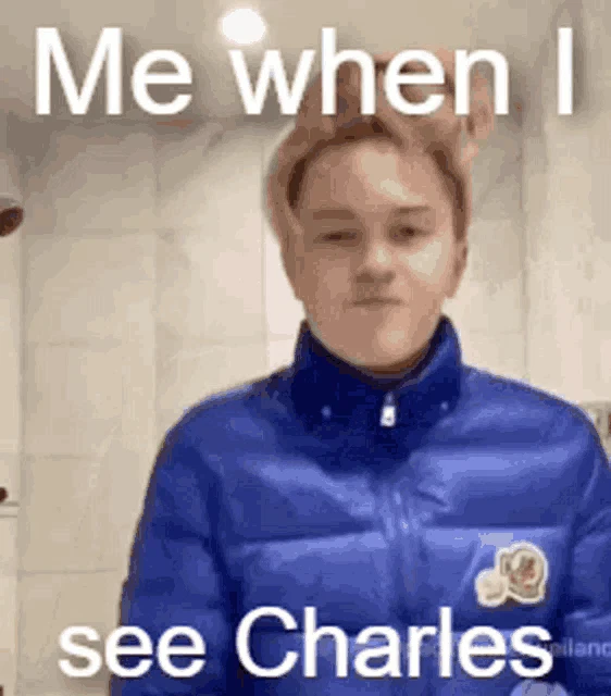 Charles When I See Charles Meme
