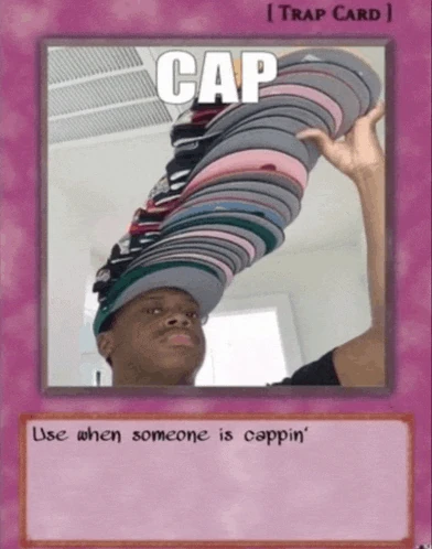 Cap Meme