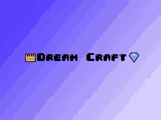 Dream Craft Meme