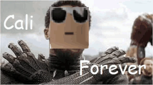 Cali Forever Meme