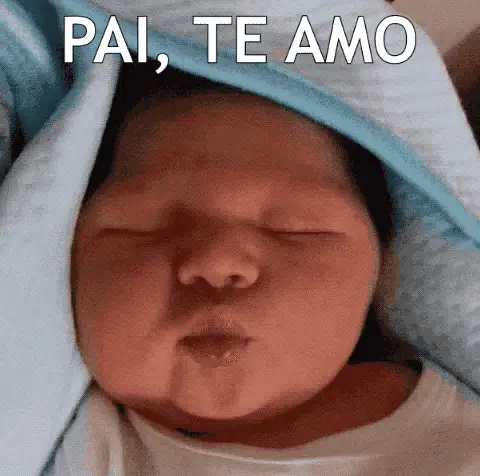Pai, Te Amo, Beijinho, Beijo, Bebê
