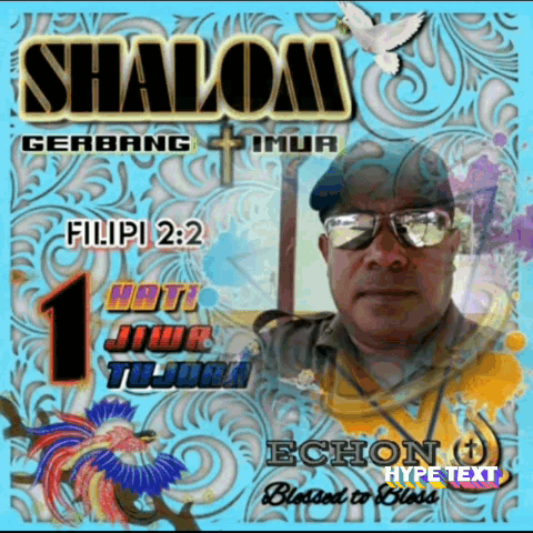 Echon Sgt: Shalom Gerbang Timur