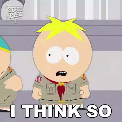 Butters Stotch: I Think So