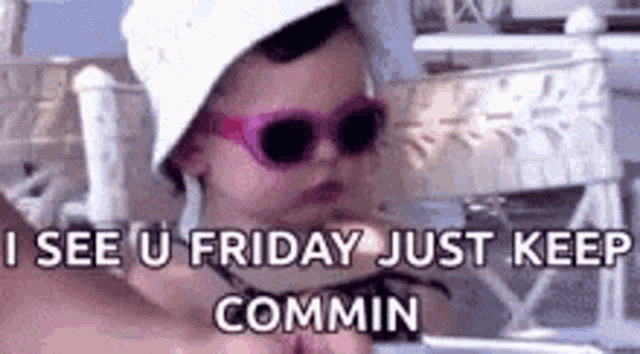 Cool Baby in Sunglasses Friday Meme