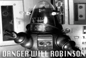 Lost In Space: Danger Will Robinson Robot