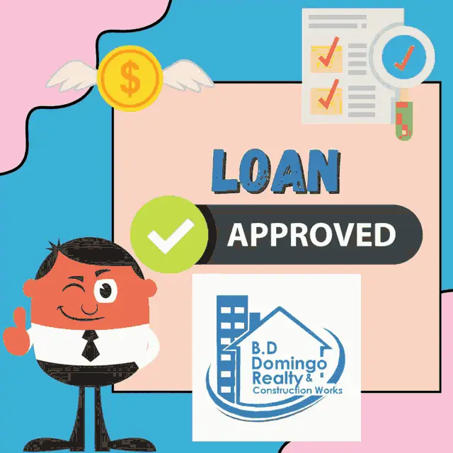 B.D Domingo Realty Loan Approved