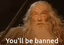 You Shall Not Pass You Shall Be Banned