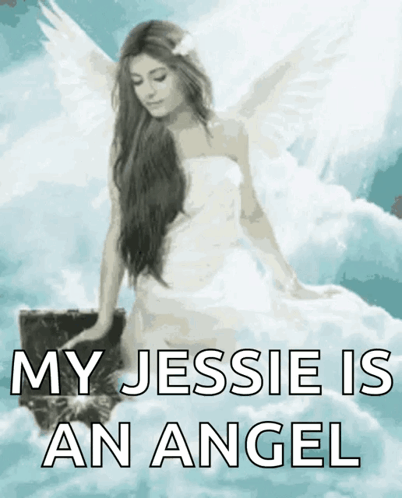 My Jessie Is An Angel Goddess