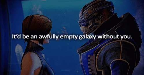Shakarian Mass Effect: Empty Galaxy Without You
