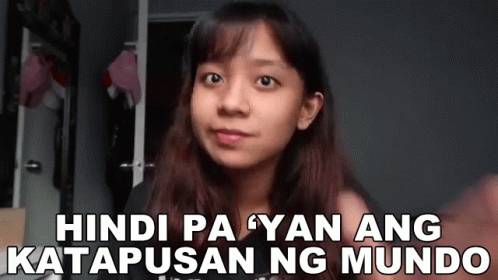 Hindi Pa Yan Ang Katapusan Ng Mundo Aliana Villarosa