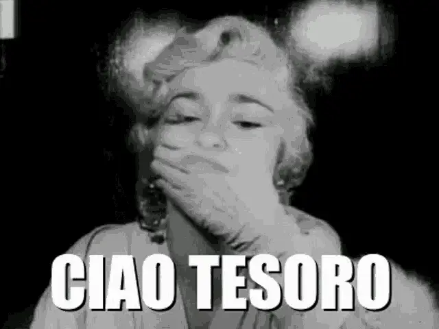 Ciao Tesoro