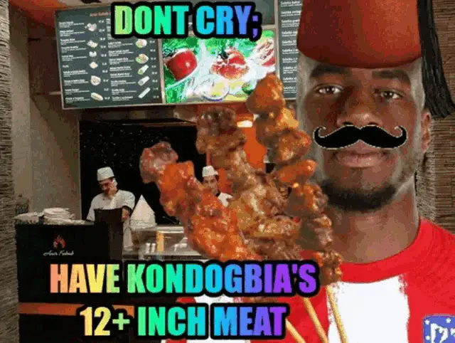 Kondogbia Atletico Madrid Kebab Meme