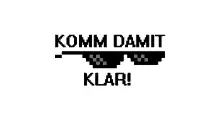 Komm Damit Klar Sonnenbrille - Komm Damit Klar