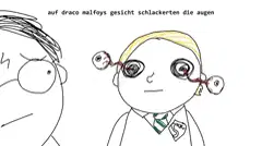 Schlackernde Augen