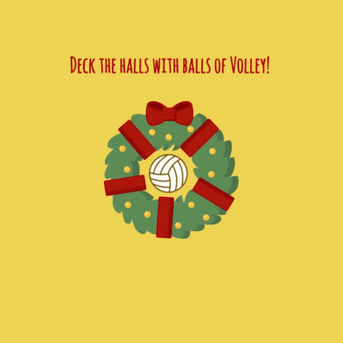 Deck The Halls With Balls Of Volley