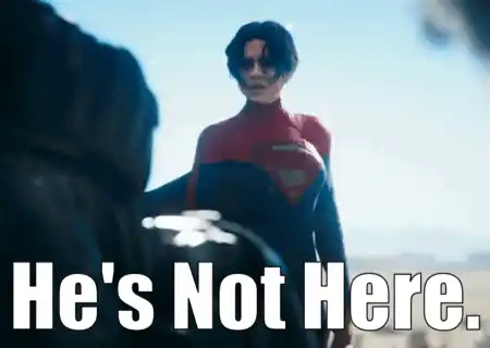 Supergirl (Sasha Calle) - He's Not Here Meme