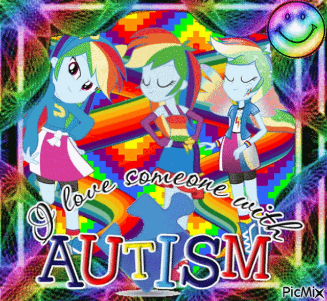 I Love Someone With Autism - Equestria Girls