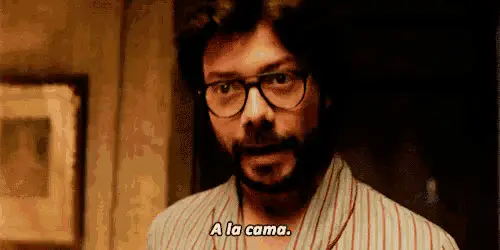 Profesor says 'A La Cama' (Money Heist)