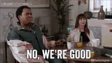 No Were Good Were Fine