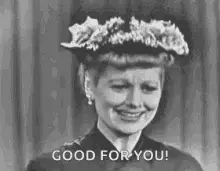 Good For You Lucille Ball