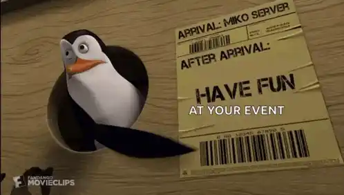 Penguin's Miko Server Arrival Ticket