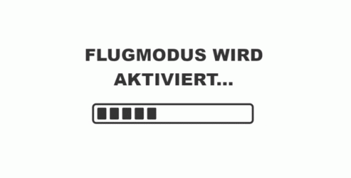Flugmodus wird aktiviert