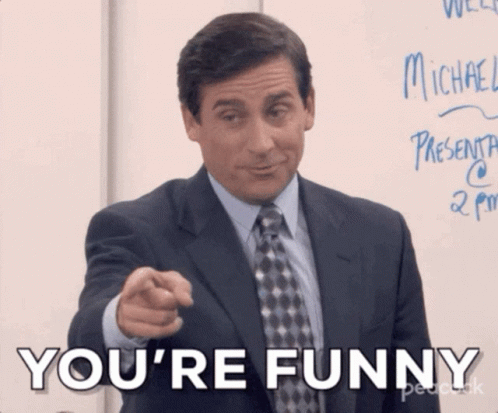 Steve: You're Funny – free GIF download