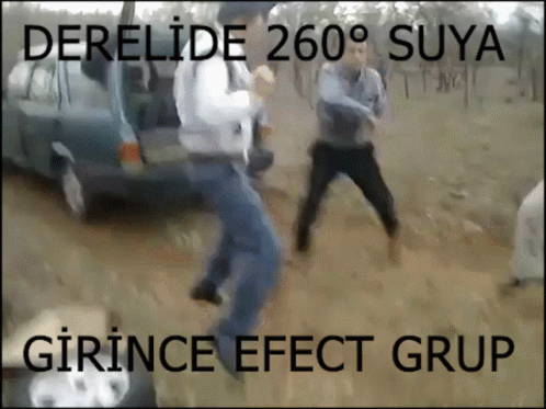 Efect Grup Dereli: 260° Suya Girince