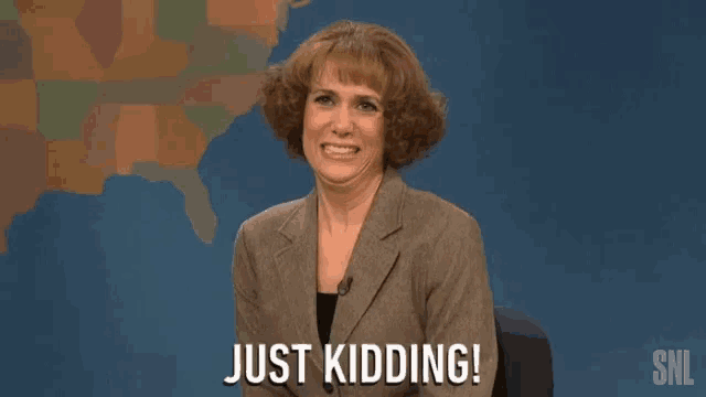 Kristen Wiig's SNL 'Just Kidding!' Moment