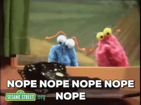 Sesame Street Monsters Say Nope
