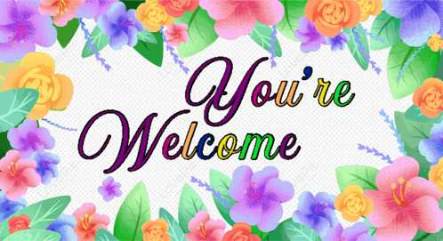 Animated 'You're Welcome' Message with Flowers