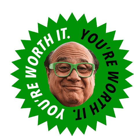 Danny DeVito: You're Worth It Sticker