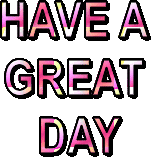 Great Day Flashing Animated Text Sticker