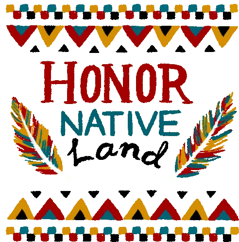 Patricia Pat: Honor Native Land