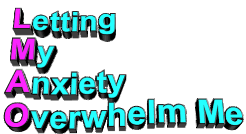 Lmao: Letting My Anxiety Overwhelm Me Sticker