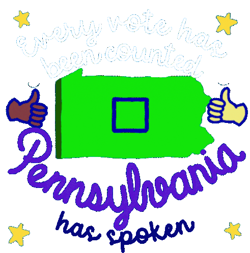 Pablo4medina Pennsylvania Has Spoken Vote Counted