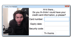 Pleading for Credit Card Info - Totally Not Malware